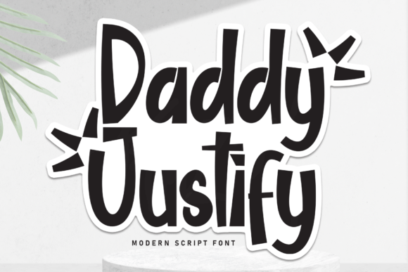 Adding a Sweet Touch with Daddy Justify, a Friendly Handwritten Font