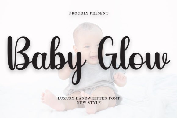Baby Glow: A Font That Can Add Elegance to Your Brand