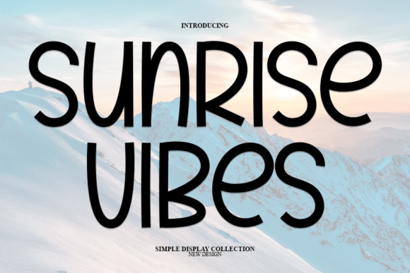 Crafting a Campaign with the Sunrise Vibes Handwritten Font
