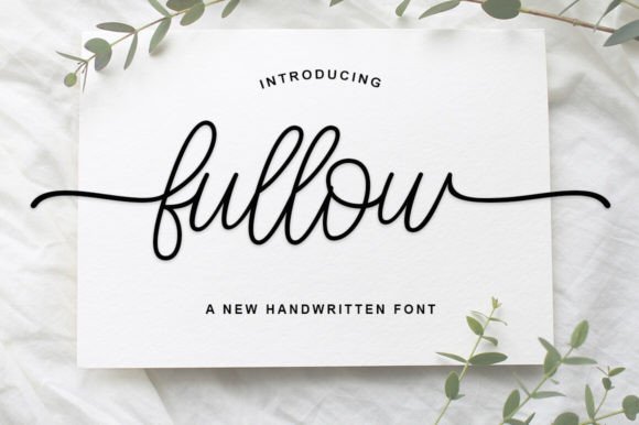 Fullow Signature: An Elegant Font for Digital Branding