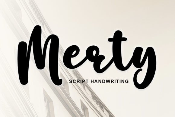 Merty: A Modern Script Font for Campaigns that Need Personality