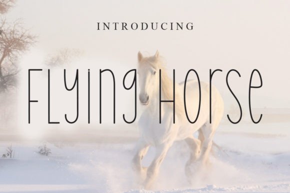 The Flying Horse Font and Its Place in Editorial Design